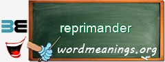WordMeaning blackboard for reprimander